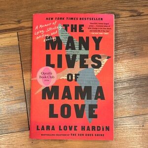 The Many Lives of Mama Love by Lara Live Hardin